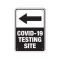Lyle COVID Plastic Sign, Covid-19 Testing Site, 10x14, LCUV-0005-NP_10x14 LCUV-0005-NP_10x14